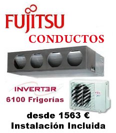 Oferta Aire Acondicionado Fujitsu Conductos